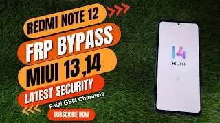 Redmi Note 12 FRP Bypass Solutions | Redmi Note 12 FRP Bypass without PC