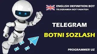 02 Botni sozlash - Endefbot kursi - Telegramda bot yaratish php