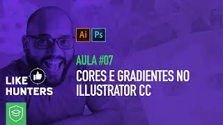 Cores e Gradientes no Illustrator CC | HubX