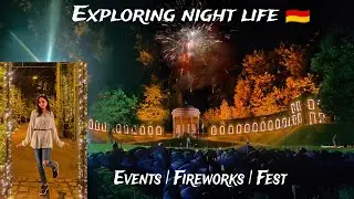 Night events in Germany | Weekend vlog | Fireworks, Fest, Music 🇩🇪
