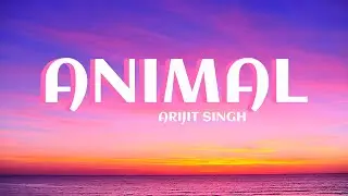 Satranga (Lyrics) Animal_ Ranbir K, Rashmika | Sandeep | Arijit,Shreyas, Siddharth-Garima| Bhushan K