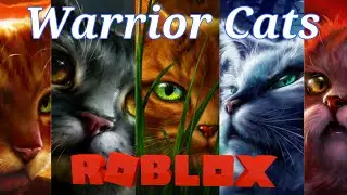 ROBLOX Warrior Cats!