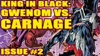 King in Black: Gwenom VS. Carnage (issue 2, 2021-)