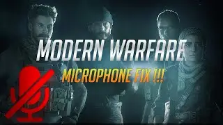 Modern Warfare: How To Fix Microphone!!! PC