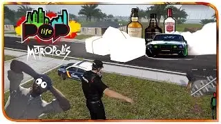 PoP Life 4.0 Metropolis | #20 | Alcohol, Drogas, Drifting, Robos... Patrulla Loca! | Arma 3 Mod
