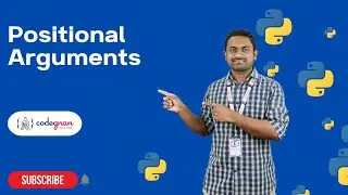 Positional Arguments in Python | Python Tutorials - 2022 | Codegnan