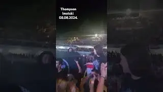 Thompson - Imotski 08.08.2024.