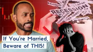 How the RECESSION Could RUIN Your Marriage... and How to Avoid It!