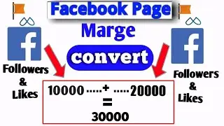 how to merge facebook pages||facebook page merge followers and likes||facebook page merge request