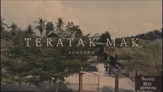 Teratak Mak Kampung