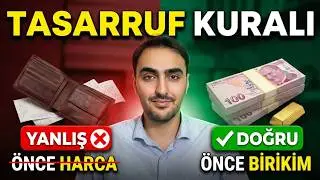 TASARRUF NASIL YAPILIR, NASIL BİRİKİM YAPILIR..