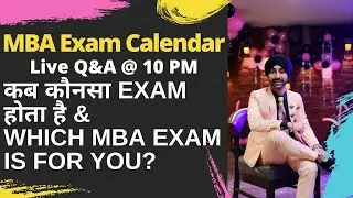 MBA Exam Calendar [Which MBA Exam Is Best For You]