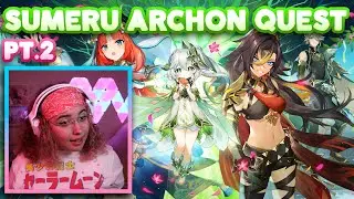 SUMERU ARCHON QUEST ACT I (PT. 2) | GENSHIN IMPACT 3.0 REACTION