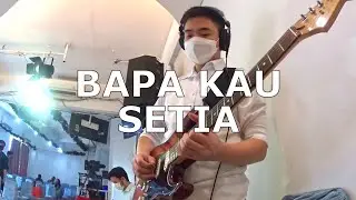Bapa Kau Setia - Guitar Cam 27/03/2022