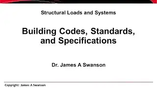 Building Codes, Standards, and Specifications