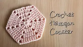 CROCHET HEXAGON COASTER #crochet #crochettutorial  #crochetcoaster