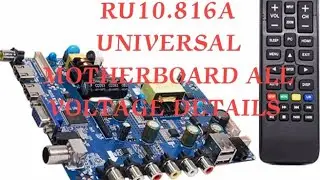 RU10.816A Universal 32 Inch. Combo Motherboard All voltage Details.