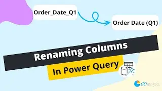 Renaming Columns in Power Query