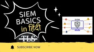 SIEM Basics and Functions | Part | Hindi | CH-1