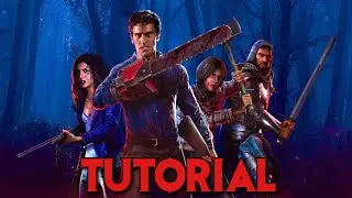 Evil Dead: The Game - Survivor Tutorial