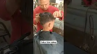 CUKUR RAMBUT BIAR CAKEP