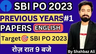 SBI PO English Previous Paper for 2023 l SBI PO English Mock Paper 1 l SBI PO English 2023