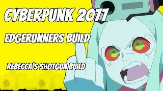 Cyberpunk 2077 - Total Mayhem with 'Rebecca' Shotgun Build