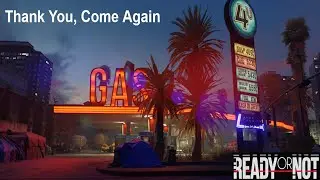 An Idiot's Attempt at the easiest Level in Ready or Not | Thank, You, Come Again