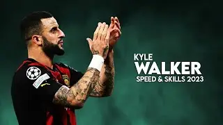 Kyle Walker 2023 - Defensive Skills & Speed - HD