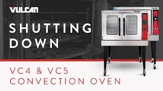 Extended Shutdown of Your VC4 or VC5 Convection Oven