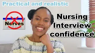 How to be confident in interviews (Newly qualified, Student Nurse)