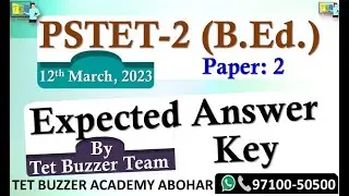 PSTET-2023|| Paper-2|| SST|| Math Science|| Expected Answer Key|| Complete|| TET BUZZER Academy