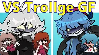 Friday Night Funkin 2Files VS Trollge GF