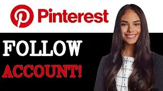 How To Follow Someone On Pinterest (2025)