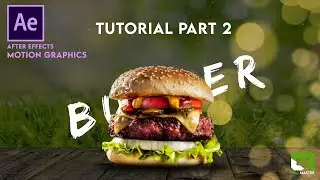 Motion Graphic Food Animation Ads in After Effects | After Effects Ads Animation | Tutorial Part 2