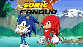SONIC X - Sonic VS Knuckles FANDUB