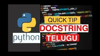 Python Docstrings | Beginner | Telugu |Naveen V # 24