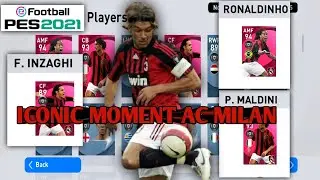 Iconic Moment Ac Milan : eFootball Pes 2021 Mobile - Android Gameplay #55