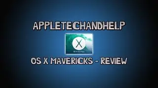 OS X Mavericks - Look Around & Review.