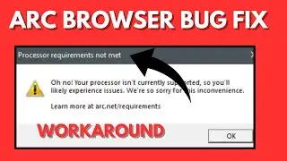 Fix - Arc Browser 