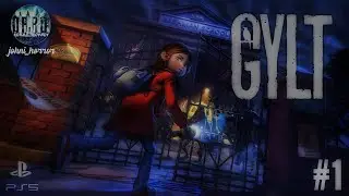 GYLT / ПРОХОЖДЕНИЕ ГИЛТ #1 / СТРАШНАЯ СКАЗКА / ИНДИ ХОРРОР НОВИНКА / PS5