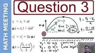 Projectile Motion - 2 dimensional kinematics (question 3)