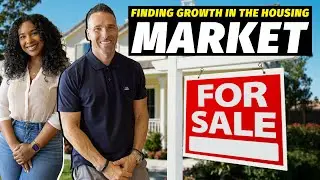 How to Find Growth in The Housing Market