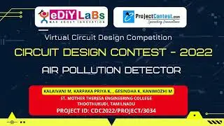 CDC2022/PROJECT/3034|| AIR POLLUTION DETECTOR || Circuit Design Contest-2022