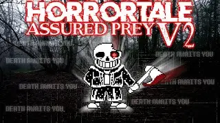 HORRORTALE - Assured Prey V2 (ReveX Remix) ORIGINAL VIDEO