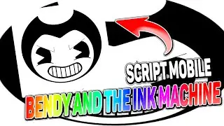 Bendy and the ink Machine script – (Teleports, Kill all)