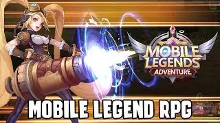 Mobile Legend Versi RPG! - Mobile Legends: Adventure (Android)