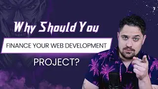 Why Should You Finance Your Web Development Project