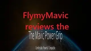 FMM reviews the MavicPower Grip