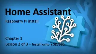 Home Assistant Install onto SD/SSD card  CH1 - L2